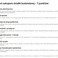 Lista 7 punktów przed zakupem działki budowlanej: status planistyczny, klasa gruntu, dostęp do drogi, uzbrojenie, księga wieczysta, strefy ryzyka, ceny transakcyjne.