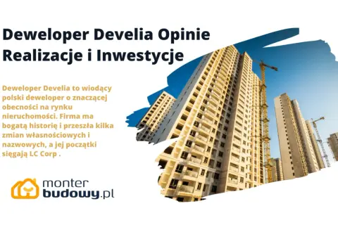 Wysokie budynki w budowie, dźwigi budowlane. Deweloper Develia, którego początki sięgają LC Corp., buduje przyszłość.