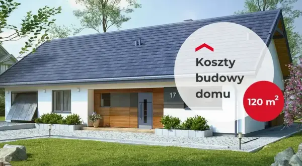 Nowoczesny dom 120 m², idealny dla rodziny. Sprawdź, jaka jest budowa domu cena i zacznij planować swoje wymarzone gniazdko.