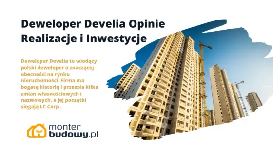 LC Corp (Develia) - Jak kupić mieszkanie od dużego dewelopera?