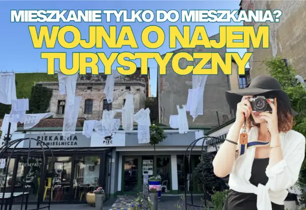 Kobieta z aparatem na tle kamienicy i piekarni. Napisy sugerują debatę o **najem krótkoterminowy** vs. mieszkania dla mieszkańców.